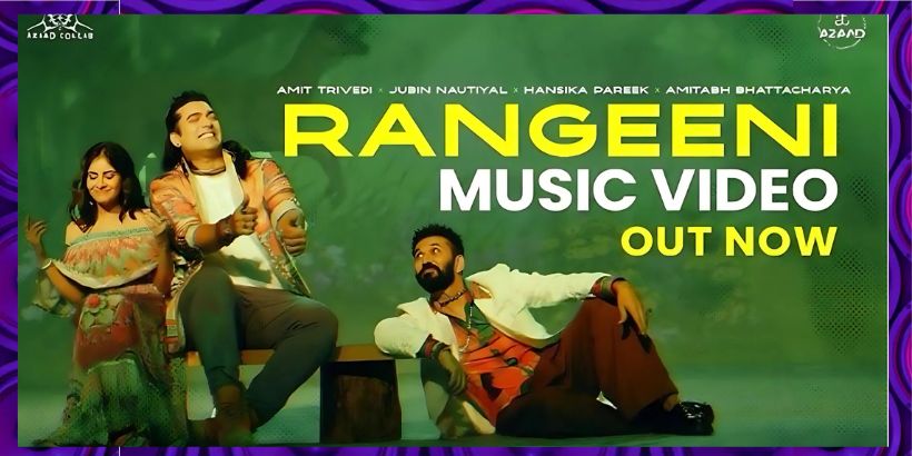 Amit Trivedi’s Rangeeni with Jubin Nautiyal & Hansika is Breaking the Internet! Fans can’t stop raving!